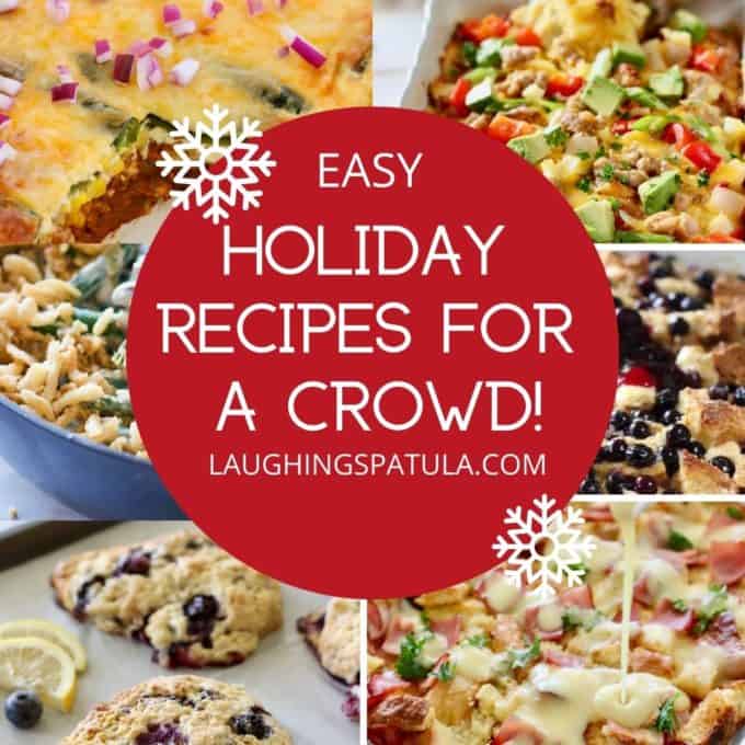 HOLIDAY RECIPES FOR A CROWD